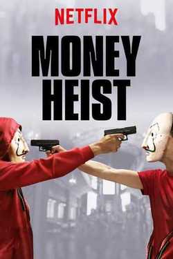 Money Heist 2017 Season 1 in Hindi Movie